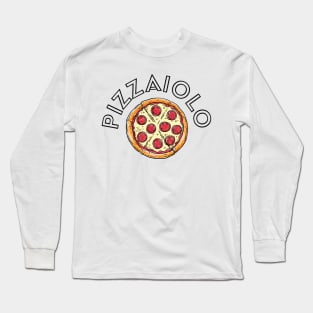 Pizzaiolo Long Sleeve T-Shirt